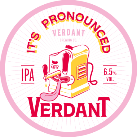 Verdant It’s Pronounced Verdant