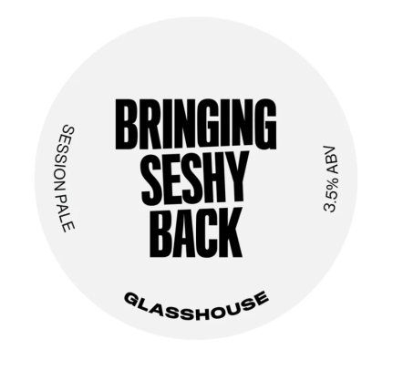 GlassHouse Bringing Seshy Back