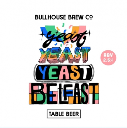 Bullhouse Brew Co Yeast Belfast