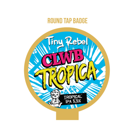 Tiny Rebel Clwb Tropica ROUND badge